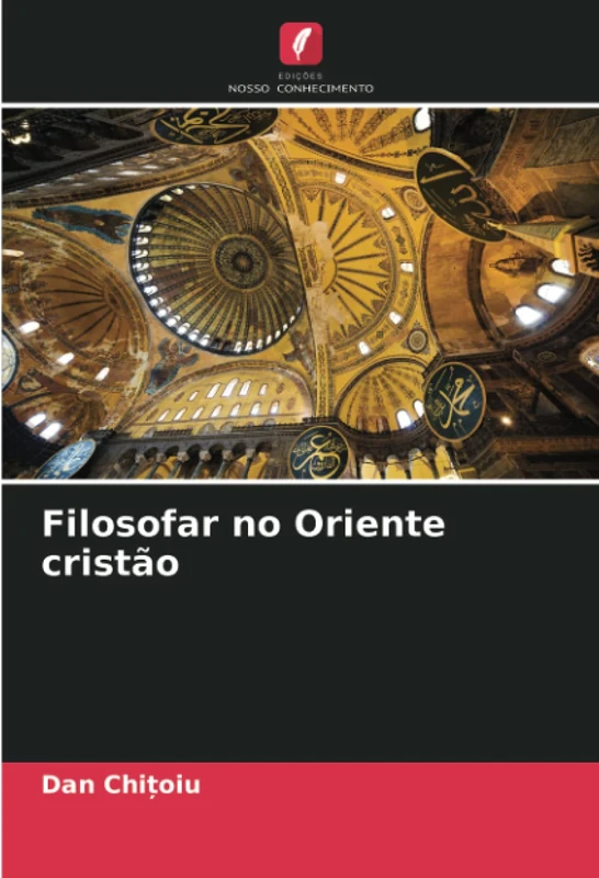 Filosofar no Oriente cristão