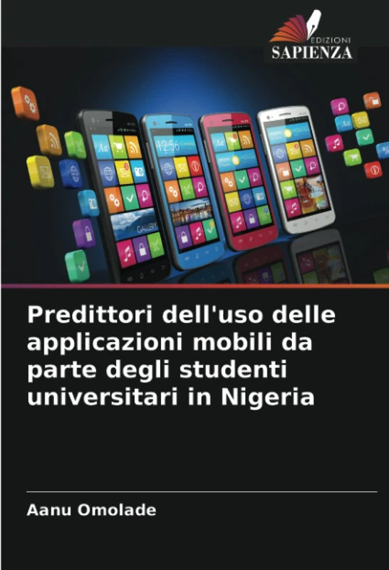 Predittori dell'uso delle applicazioni mobili da parte degli studenti universitari in Nigeria