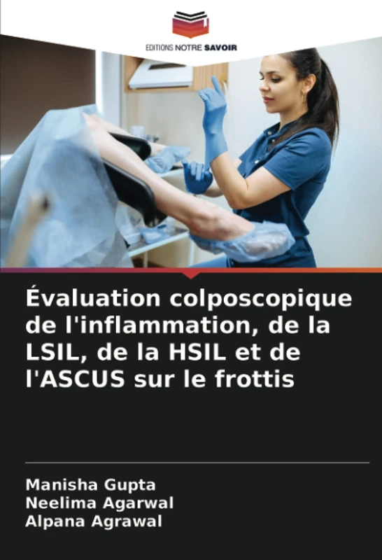 Évaluation colposcopique de l'inflammation, de la LSIL, de la HSIL et de l'ASCUS sur le frottis - Image 1