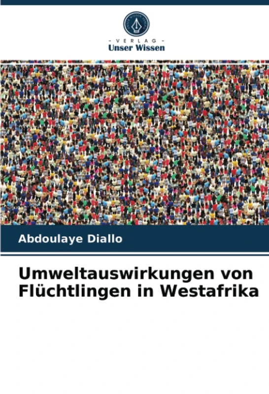 Umweltauswirkungen von Flüchtlingen in Westafrika