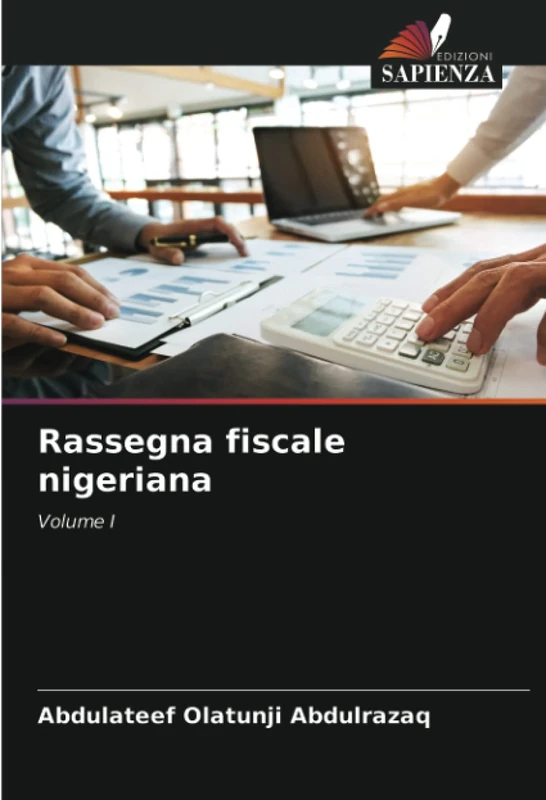Rassegna fiscale nigeriana: Volume I - Image 1