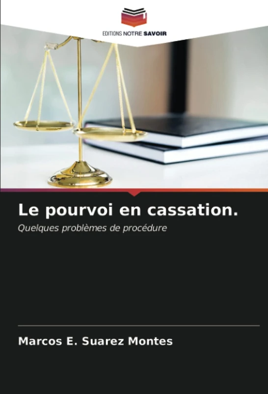 Le pourvoi en cassation.: Quelques problèmes de procédure