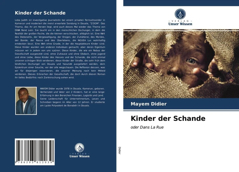 Kinder der Schande: oder Dans La Rue