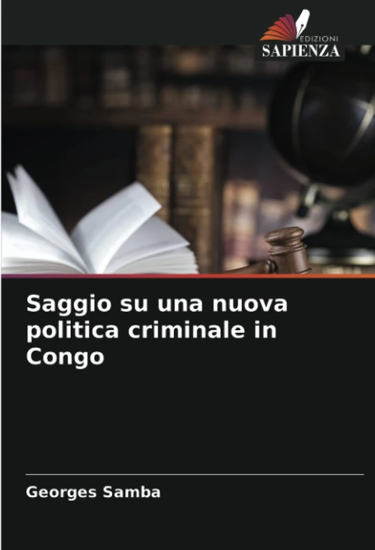 Saggio su una nuova politica criminale in Congo