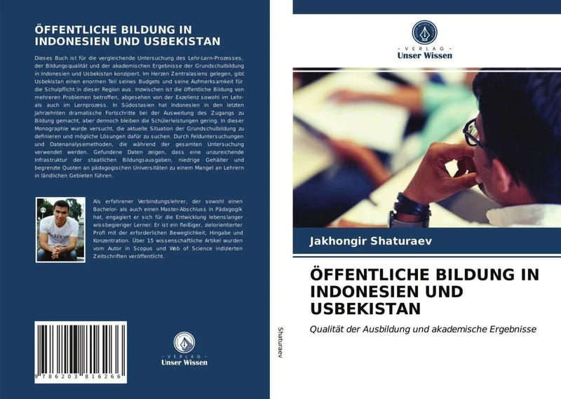 ÖFFENTLICHE BILDUNG IN INDONESIEN UND USBEKISTAN: Qualität der Ausbildung und akademische Ergebnisse