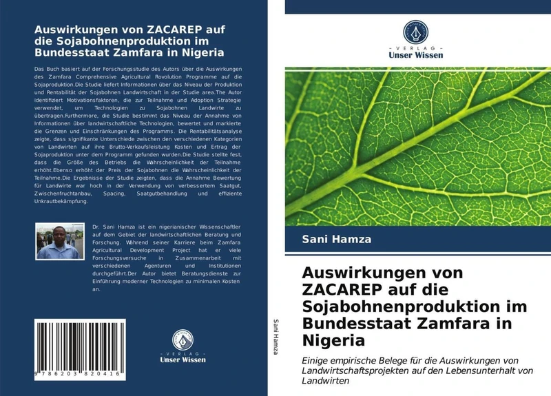 Auswirkungen von ZACAREP auf die Sojabohnenproduktion im Bundesstaat Zamfara in Nigeria: Einige empirische Belege für die Auswirkungen von ... auf den Lebensunterhalt von Landwirten