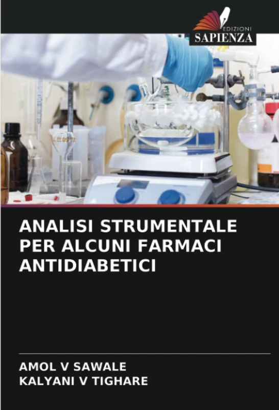 ANALISI STRUMENTALE PER ALCUNI FARMACI ANTIDIABETICI