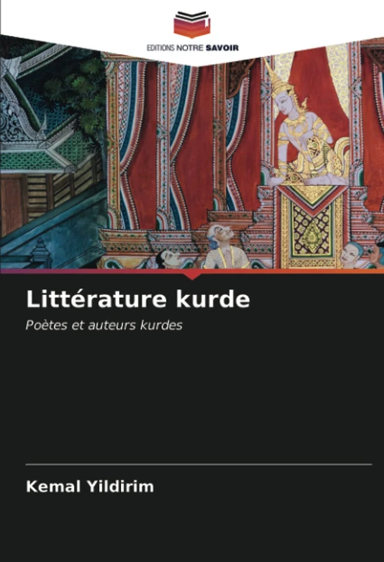 Littérature kurde: Poètes et auteurs kurdes