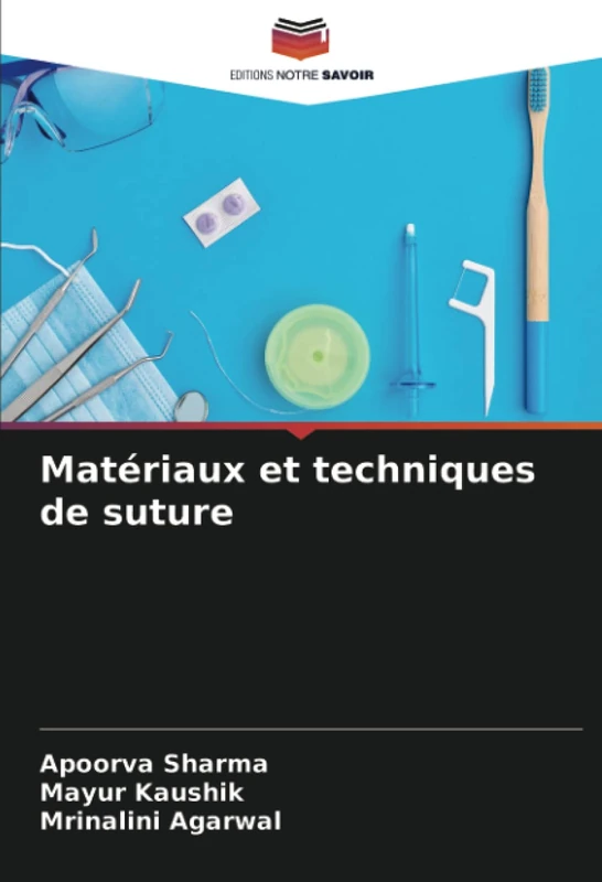 Matériaux et techniques de suture