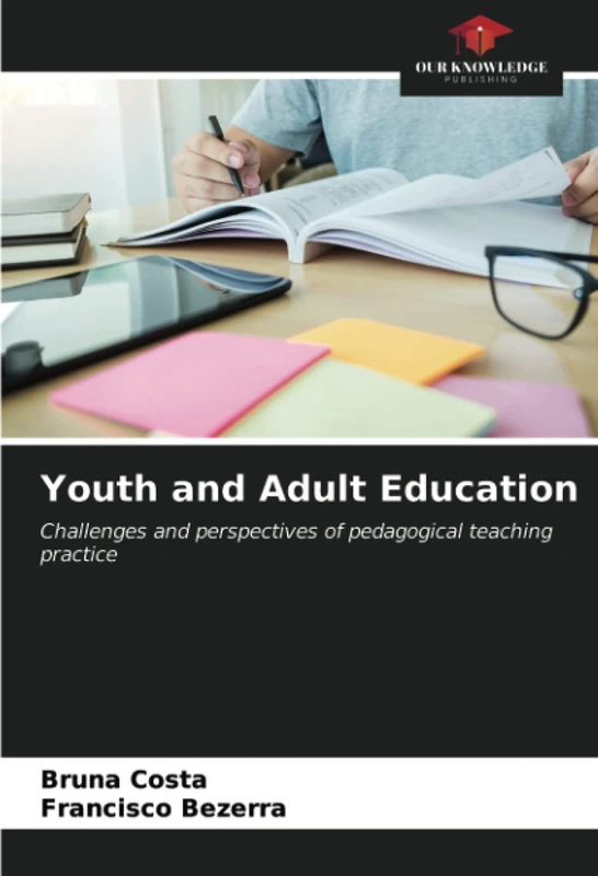Youth and Adult Education: Challenges and perspectives of pedagogical teaching practice