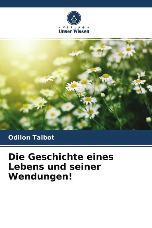 Die Geschichte eines Lebens und seiner Wendungen!