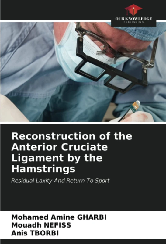 Reconstruction of the Anterior Cruciate Ligament by the Hamstrings: Residual Laxity And Return To Sport - Image 1