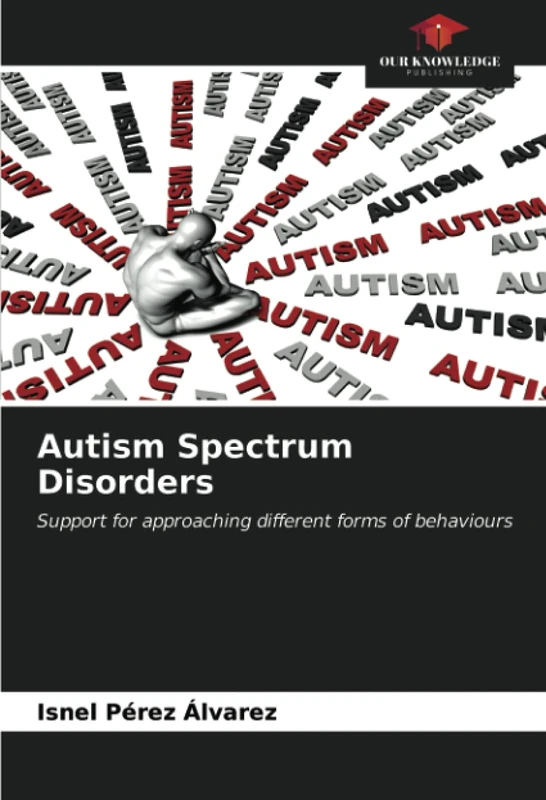 Autism Spectrum Disorders: Support for approaching different forms of behaviours - Image 1