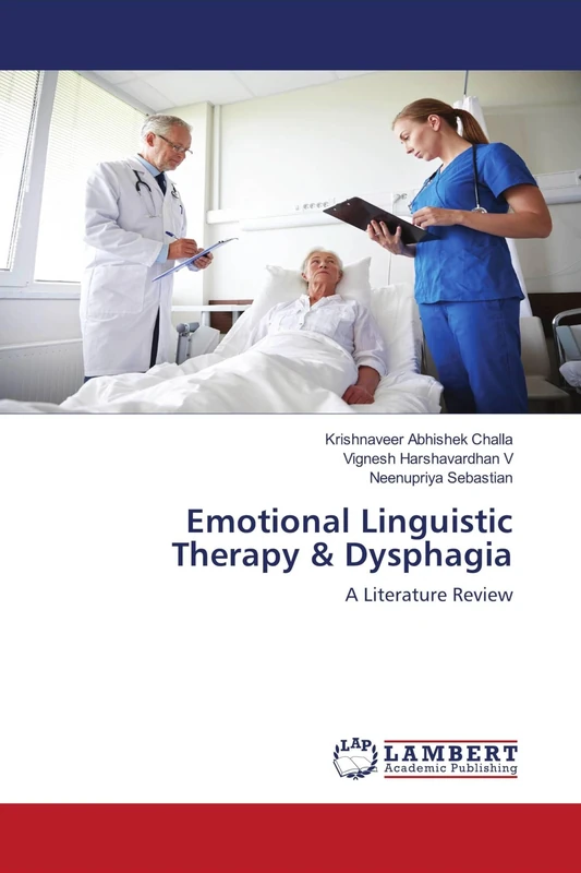 Emotional Linguistic Therapy & Dysphagia: A Literature Review