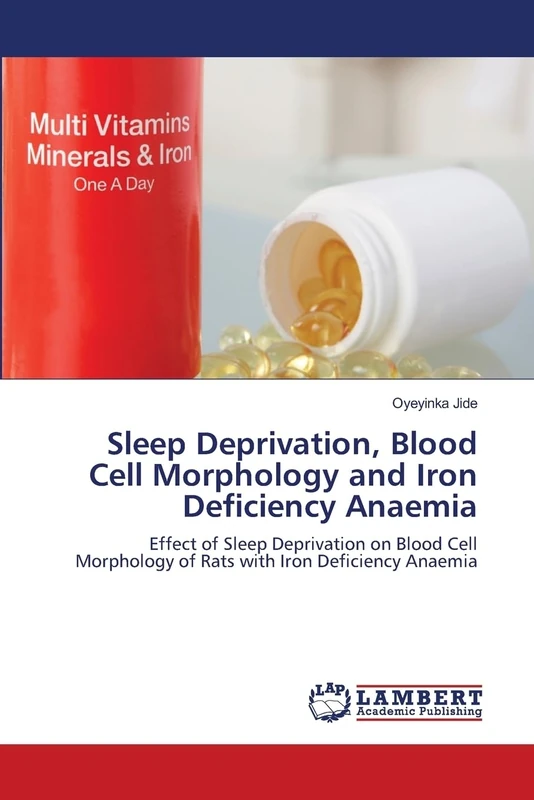 Sleep Deprivation, Blood Cell Morphology and Iron Deficiency Anaemia: Effect of Sleep Deprivation on Blood Cell Morphology of Rats with Iron Deficiency Anaemia - Image 1