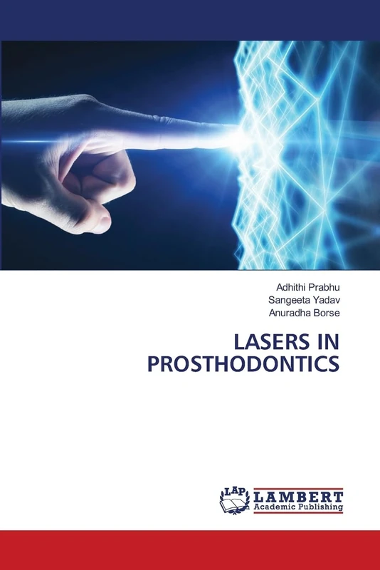 LASERS IN PROSTHODONTICS