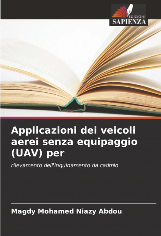 Applicazioni dei veicoli aerei senza equipaggio (UAV) per: rilevamento dell'inquinamento da cadmio - Image 1