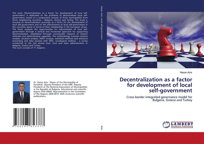 Decentralization as a factor for development of local self-government: Cross-border integrated governance model for Bulgaria, Greece and Turkey