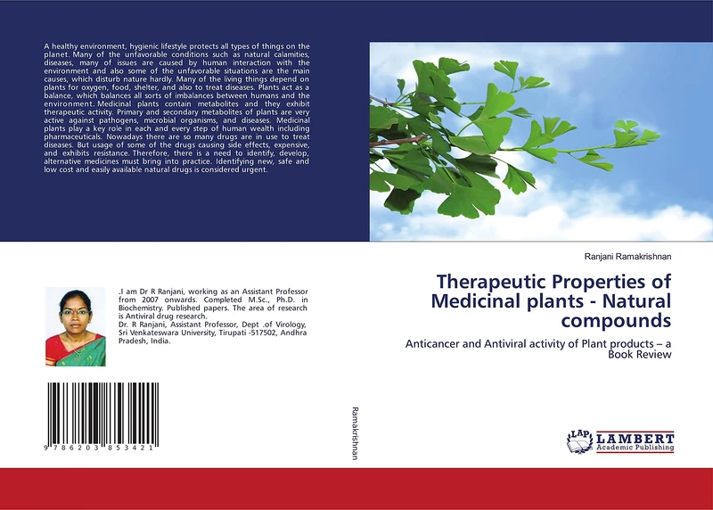 Therapeutic Properties of Medicinal plants - Natural compounds: Anticancer and Antiviral activity of Plant products – a Book Review
