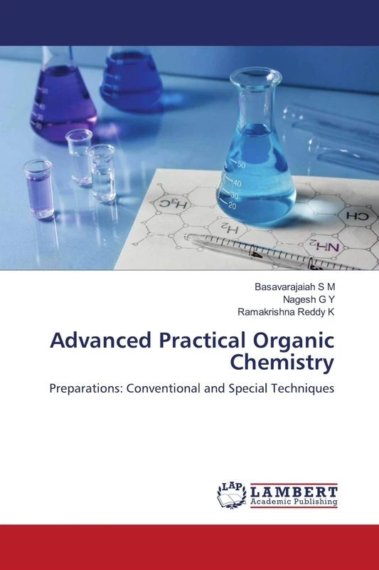 Advanced Practical Organic Chemistry: Preparations: Conventional and Special Techniques