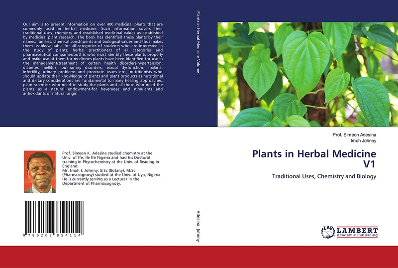 Plants in Herbal Medicine V1: Traditional Uses, Chemistry and Biology