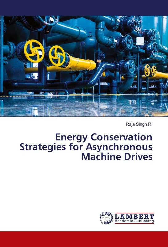 Energy Conservation Strategies for Asynchronous Machine Drives - Image 1
