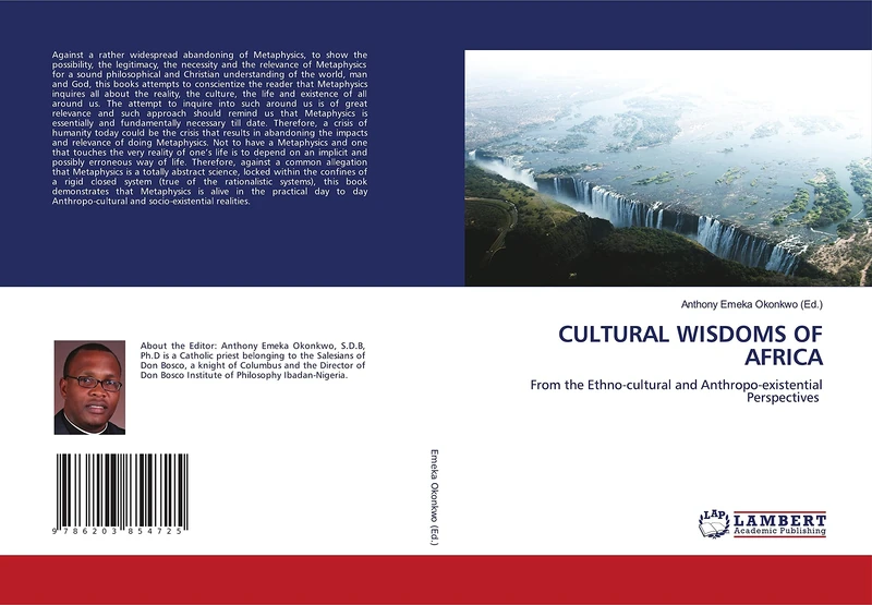 CULTURAL WISDOMS OF AFRICA: From the Ethno-cultural and Anthropo-existential Perspectives