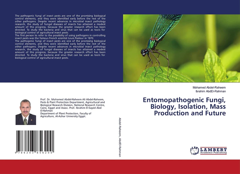 Entomopathogenic Fungi, Biology, Isolation, Mass Production and Future