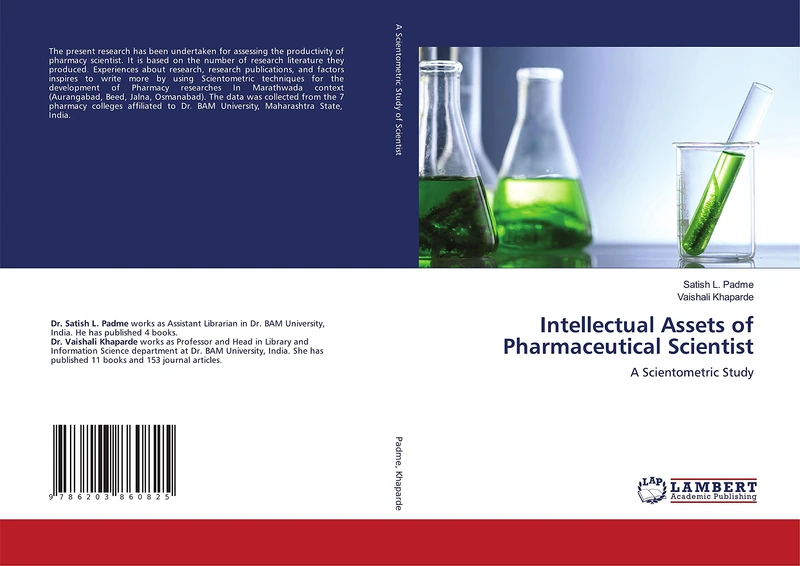 Intellectual Assets of Pharmaceutical Scientist: A Scientometric Study