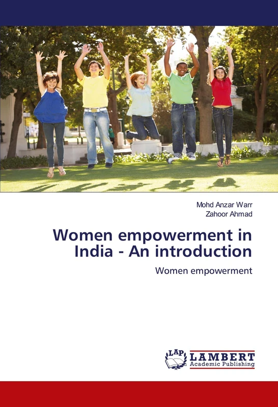 Women empowerment in India - An introduction: Women empowerment