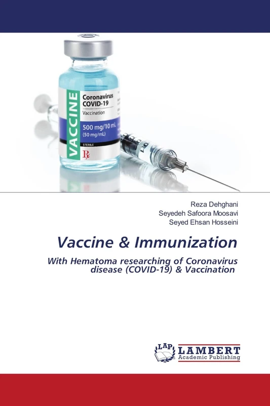 Vaccine & Immunization: With Hematoma researching of Coronavirus disease (COVID-19) & Vaccination - Image 1