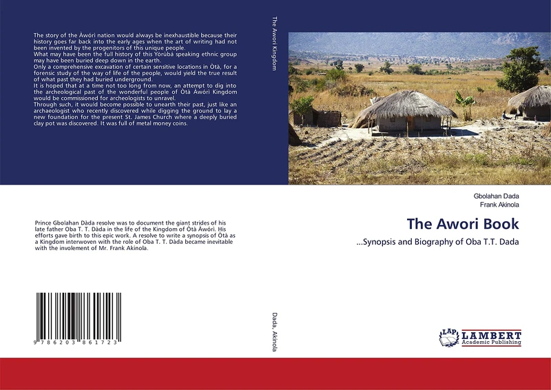 The Awori Book: ...Synopsis and Biography of Oba T.T. Dada