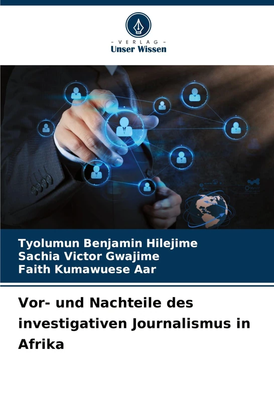 Vor- und Nachteile des investigativen Journalismus in Afrika