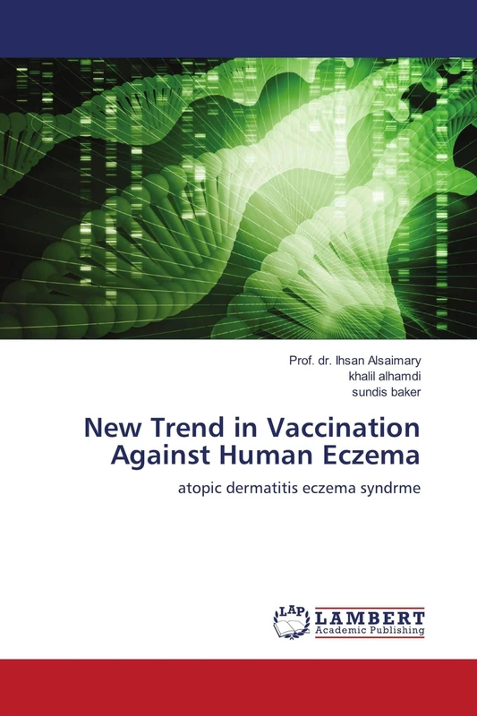 New Trend in Vaccination Against Human Eczema: atopic dermatitis eczema syndrme - Image 1