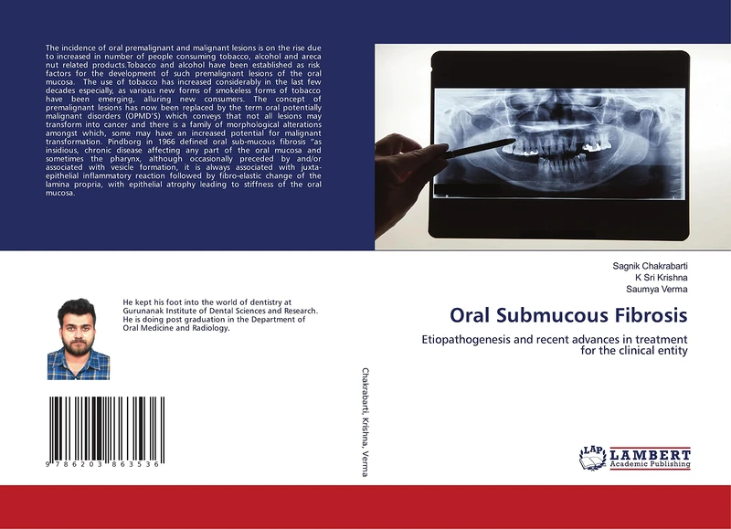Oral Submucous Fibrosis: Etiopathogenesis and recent advances in treatment for the clinical entity