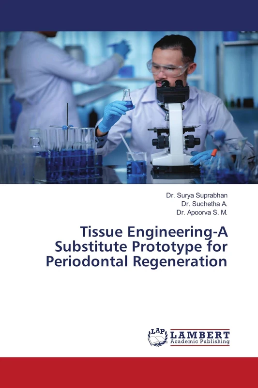 Tissue Engineering-A Substitute Prototype for Periodontal Regeneration - Image 1