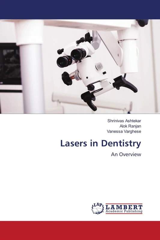 Lasers in Dentistry: An Overview