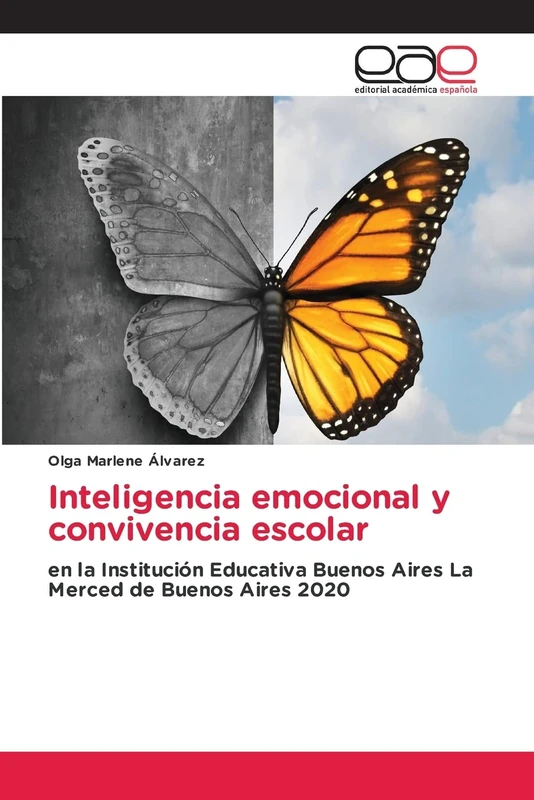 Inteligencia emocional y convivencia escolar: en la Institución Educativa Buenos Aires La Merced de Buenos Aires 2020 - Image 1