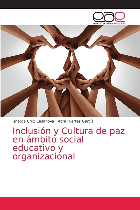 Inclusión y Cultura de paz en ámbito social educativo y organizacional - Image 1
