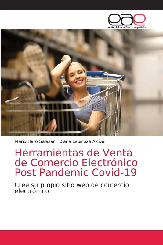Herramientas de Venta de Comercio Electrónico Post Pandemic Covid-19: Cree su propio sitio web de comercio electrónico