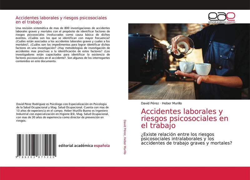 Accidentes laborales y riesgos psicosociales en el trabajo: ¿Existe relación entre los riesgos psicosociales intralaborales y los accidentes de trabajo graves y mortales?