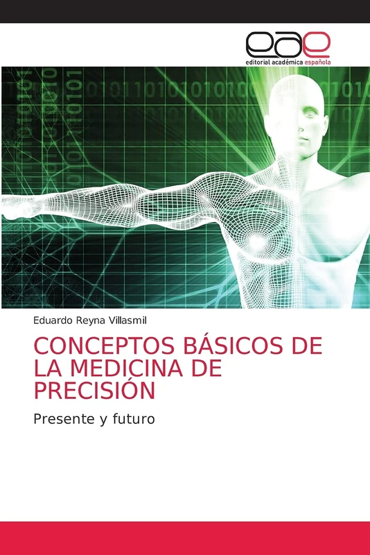 CONCEPTOS BÁSICOS DE LA MEDICINA DE PRECISIÓN: Presente y futuro - Image 1