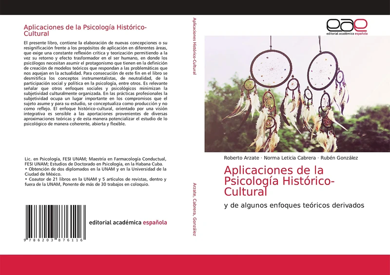 Aplicaciones de la Psicología Histórico-Cultural: y de algunos enfoques teóricos derivados