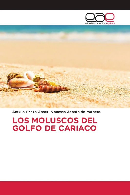 LOS MOLUSCOS DEL GOLFO DE CARIACO