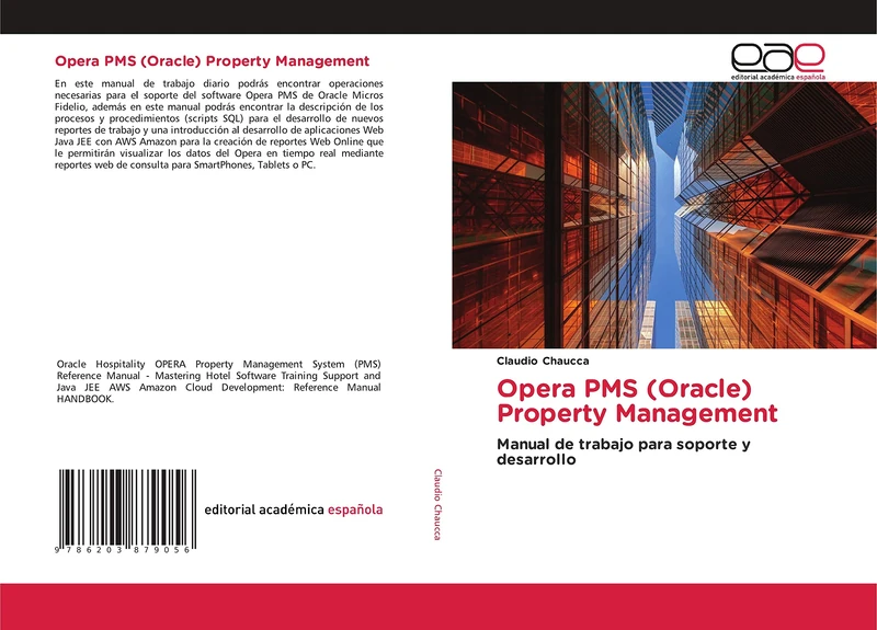 Opera PMS (Oracle) Property Management: Manual de trabajo para soporte y desarrollo - Image 1