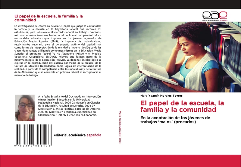 El papel de la escuela, la familia y la comunidad: En la aceptación de los jóvenes de trabajos 'malos' (precarios)