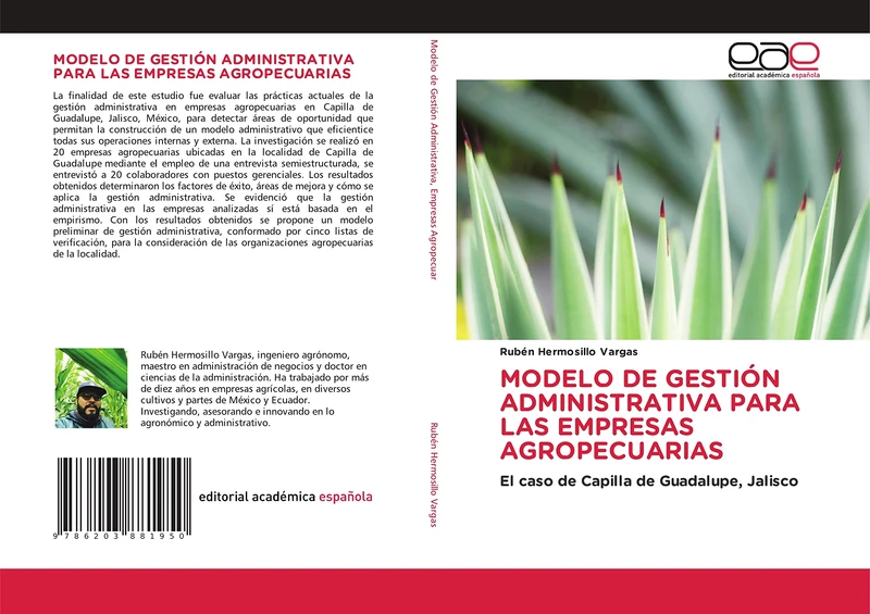 MODELO DE GESTIÓN ADMINISTRATIVA PARA LAS EMPRESAS AGROPECUARIAS: El caso de Capilla de Guadalupe, Jalisco