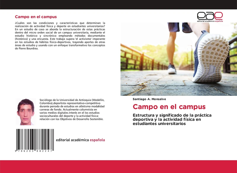 Campo en el campus: Estructura y significado de la práctica deportiva y la actividad física en estudiantes universitarios