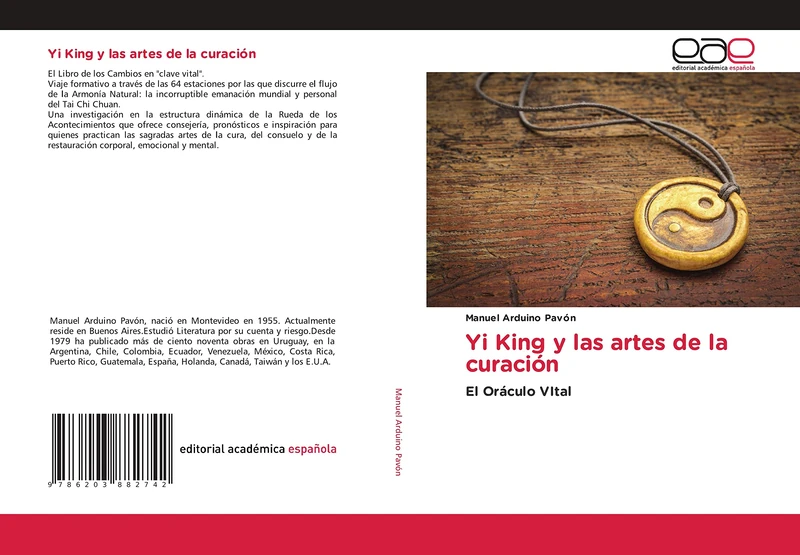 Yi King y las artes de la curación: El Oráculo VItal