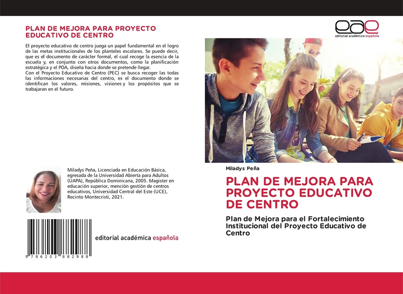 PLAN DE MEJORA PARA PROYECTO EDUCATIVO DE CENTRO: Plan de Mejora para el Fortalecimiento Institucional del Proyecto Educativo de Centro